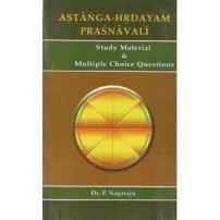 Astanga Hridaya Prasnavali (MCQ & Short Notes) (PB)